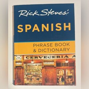 Rick Steves' Spanish Phrase Book & Dictionary by Rick Steves 2013